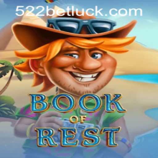Exploring the Enchanting World of BookofRest and the Exciting 522bet PH Login