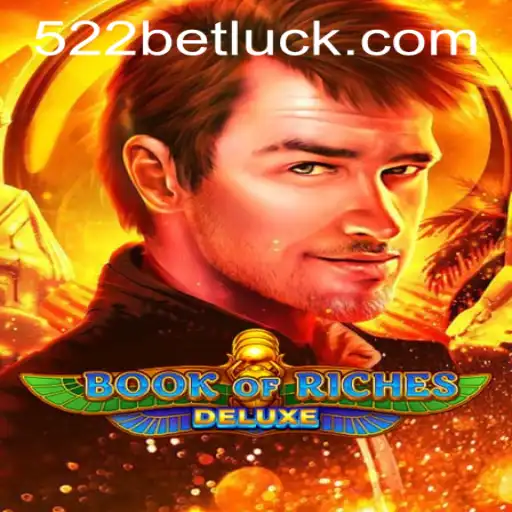 Exploring BookofRichesDeluxe: A Deep Dive into the Game and the Role of 522bet PH Login