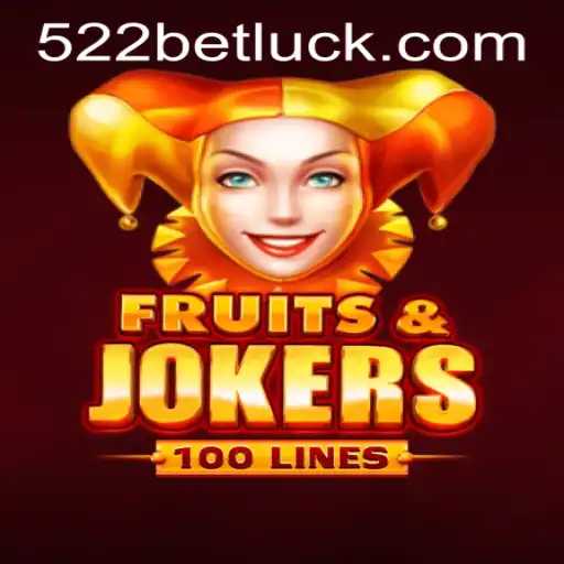 Experience the Thrill of FruitsAndJokers100 with 522bet PH Login