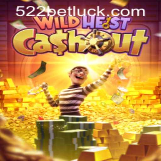 Explore the Thrills of WildHeistCashout and 522bet PH Login