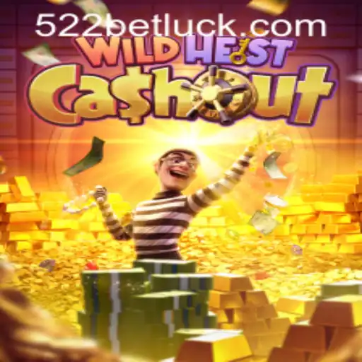 Explore the Thrills of WildHeistCashout and 522bet PH Login